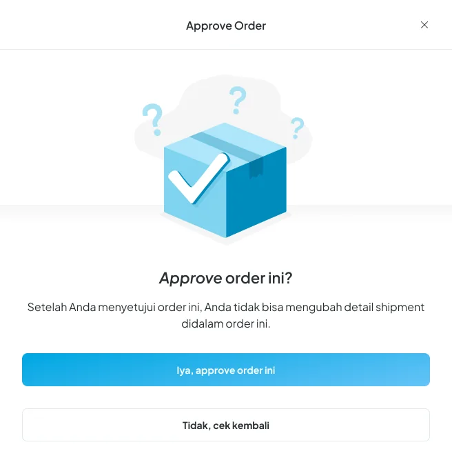 GLID modal illustration: approve order